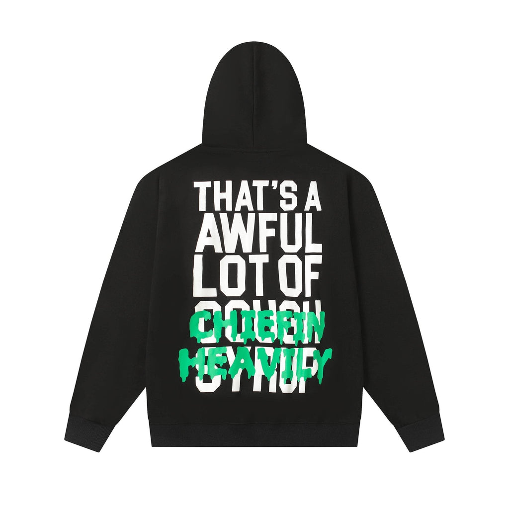 THAT'S A AWFUL LOT OF COUGH SYRUP Tomorrow Star Graphic Hoodie